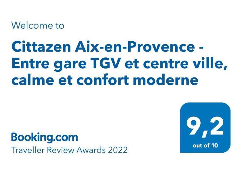 Cittazen Aix-En-Provence - Entre Gare Tgv Et Centre Ville, Calme Et Confort Moderne Buitenkant foto